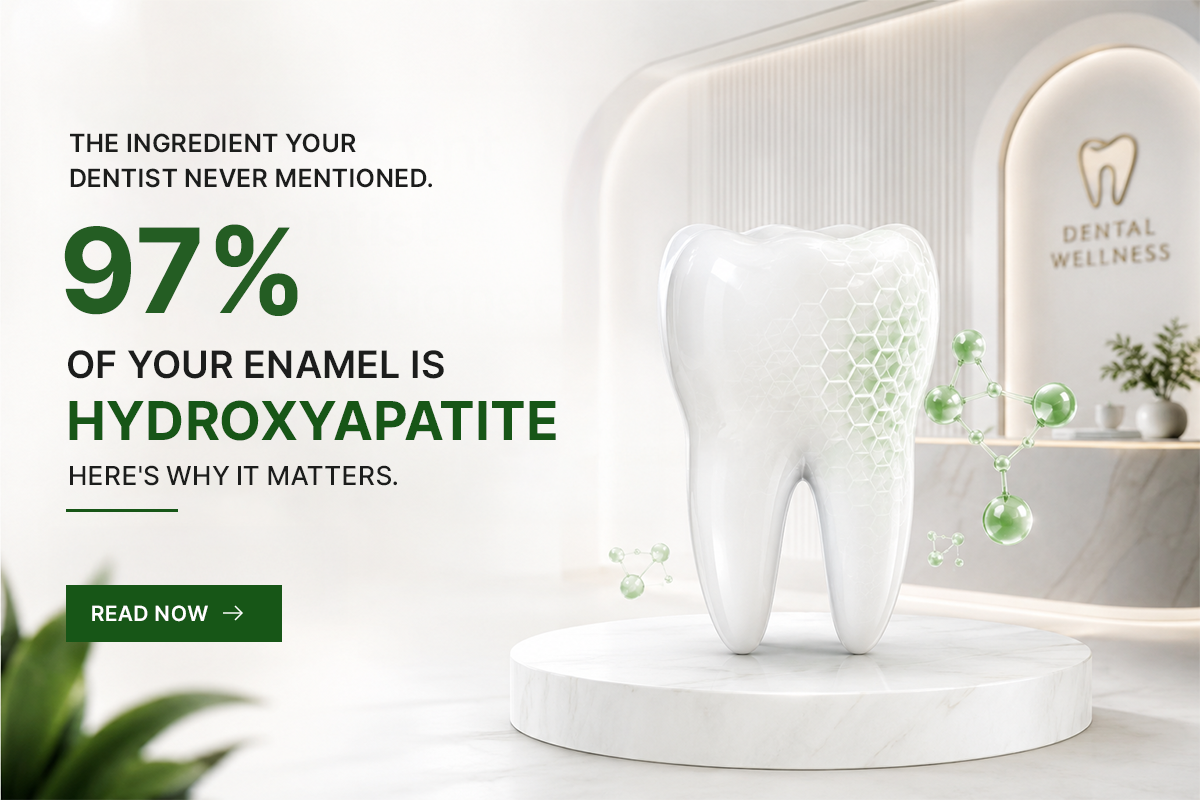 What is Bio-Hydroxyapatite (Bio-HAp) and Why Is It Better Than Fluoride?&nbsp;
